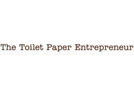 The Toilet Paper Entrepreneur